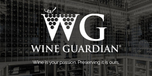 Wine Guardian - Wine Is Your Passion. Preserving It Is Ours.